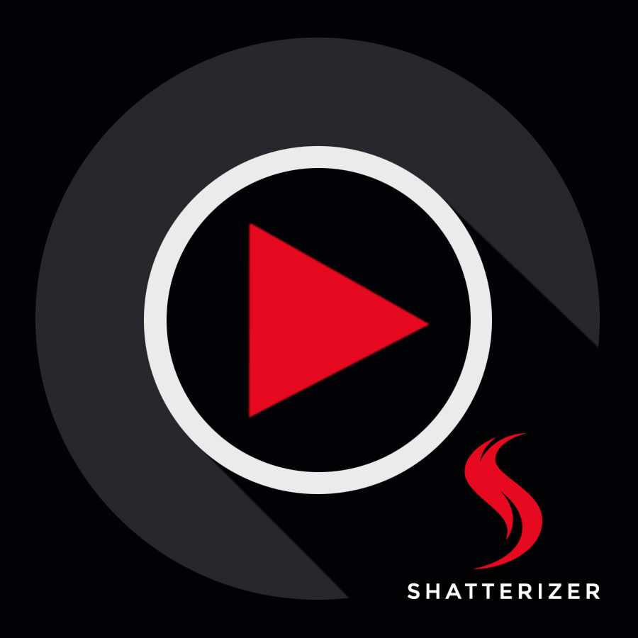 SHATTERIZER VIDEOS!