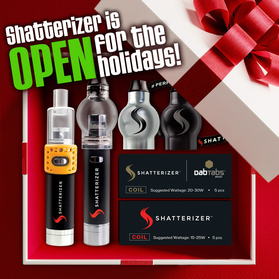 Shatterizer is OPEN for the Happy Holidays!